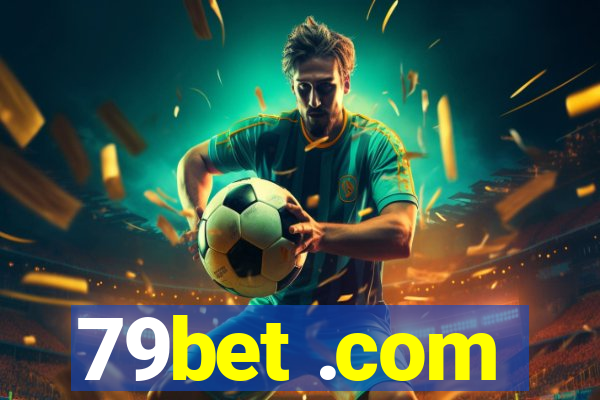 79bet .com